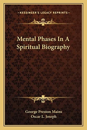 Mental Phases In A Spiritual Biography