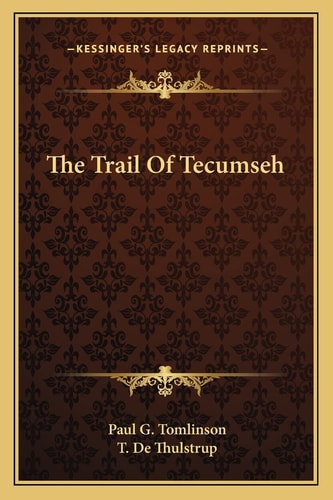 The Trail Of Tecumseh