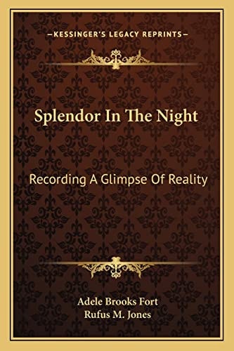 Splendor In The Night: Recording A Glimpse Of Reality