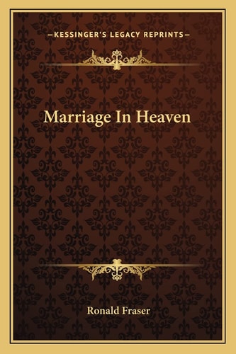 Marriage In Heaven