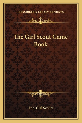 The Girl Scout Game Book
