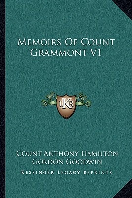 Memoirs Of Count Grammont V1