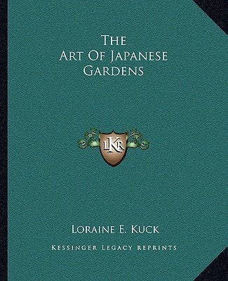 The Art Of Japanese Gardens