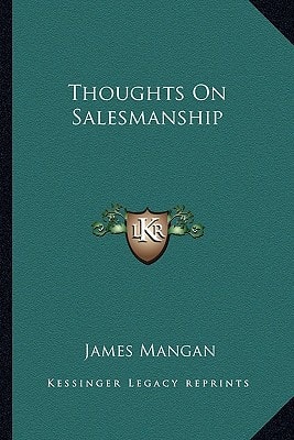 Thoughts On Salesmanship