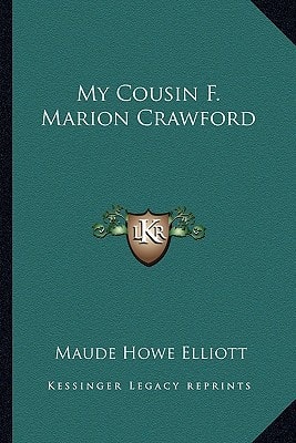 My Cousin F. Marion Crawford