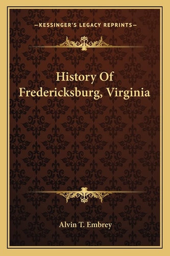 History Of Fredericksburg, Virginia