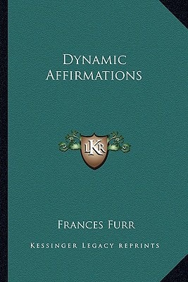 Dynamic Affirmations