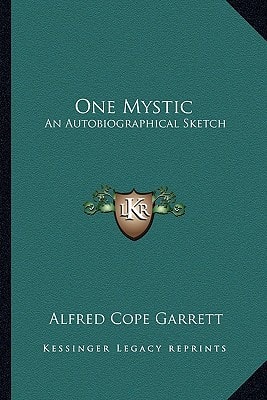 One Mystic: An Autobiographical Sketch