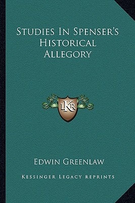 Studies In Spenser's Historical Allegory