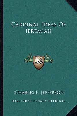 Cardinal Ideas Of Jeremiah