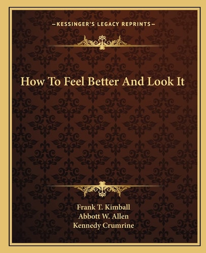 How To Feel Better And Look It