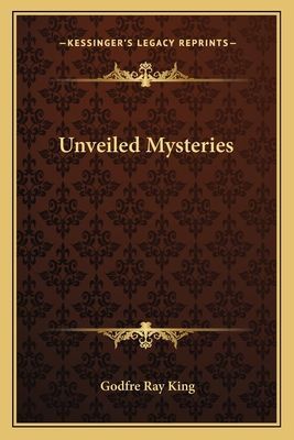 Unveiled Mysteries