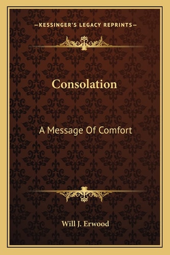 Consolation: A Message Of Comfort