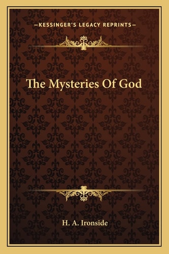 The Mysteries Of God