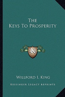 The Keys To Prosperity