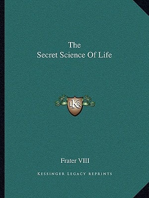 The Secret Science Of Life