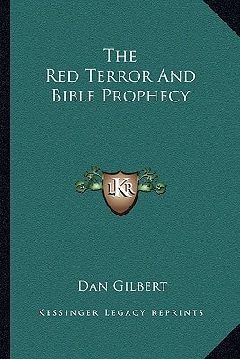 The Red Terror And Bible Prophecy