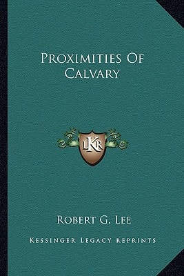 Proximities Of Calvary