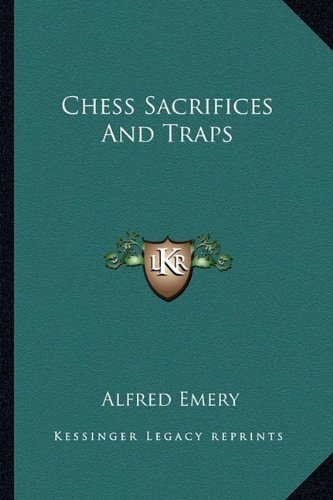 Chess Sacrifices And Traps