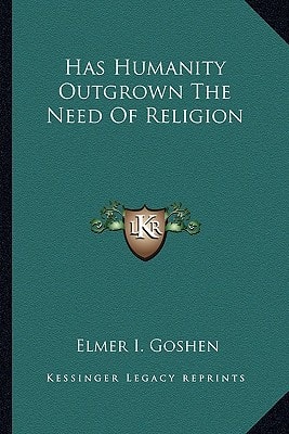 Has Humanity Outgrown The Need Of Religion