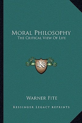 Moral Philosophy: The Critical View Of Life