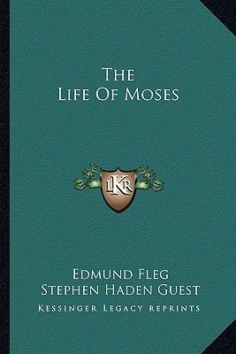 The Life Of Moses