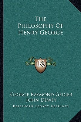 The Philosophy Of Henry George
