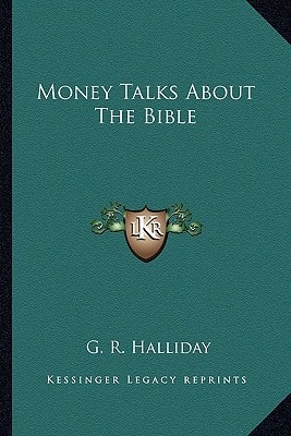 Money Talks About The Bible