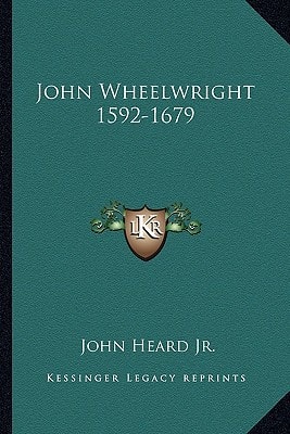 John Wheelwright 1592-1679