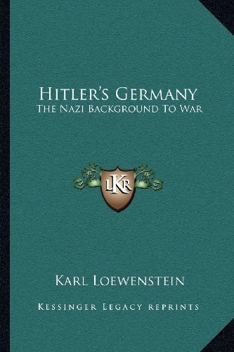 Hitler's Germany: The Nazi Background To War
