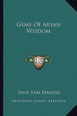 Gems Of Aryan Wisdom