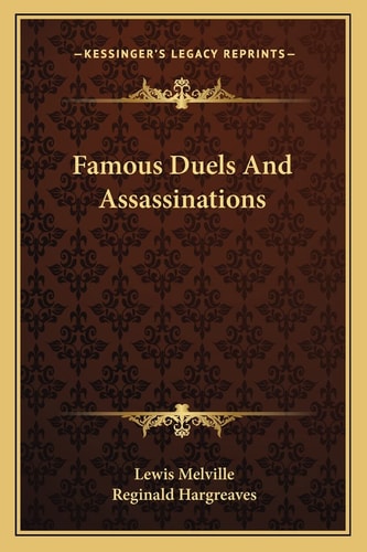 Famous Duels And Assassinations