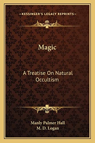 Magic: A Treatise On Natural Occultism
