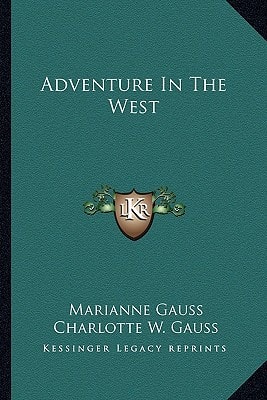 Adventure In The West