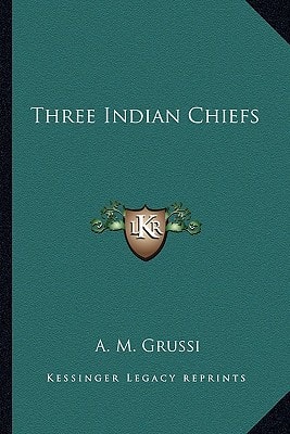 Three Indian Chiefs