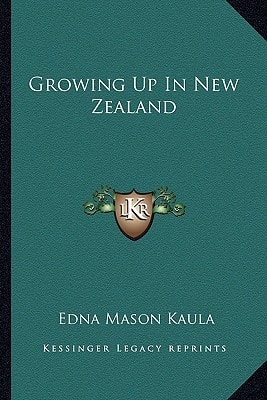 Growing Up In New Zealand