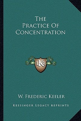 The Practice Of Concentration