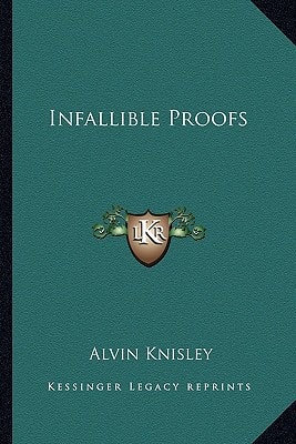 Infallible Proofs