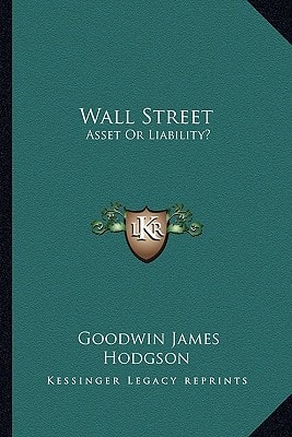 Wall Street: Asset Or Liability?