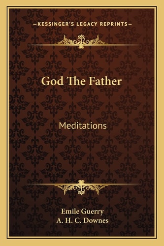 God The Father: Meditations