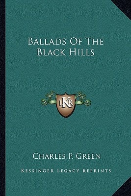 Ballads Of The Black Hills