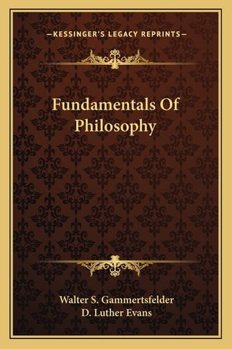 Fundamentals Of Philosophy