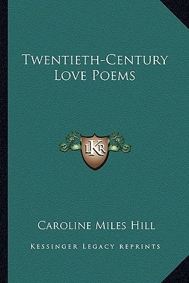 Twentieth-Century Love Poems