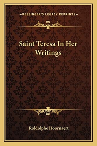 Saint Teresa In Her Writings