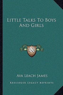 Little Talks To Boys And Girls