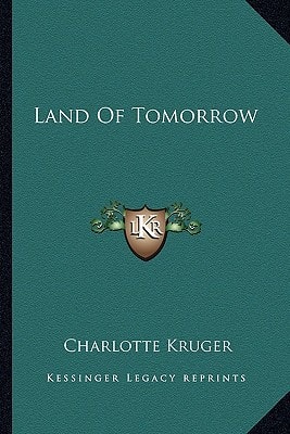 Land Of Tomorrow