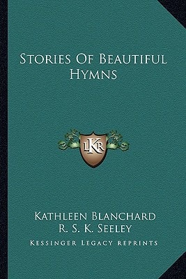 Stories Of Beautiful Hymns