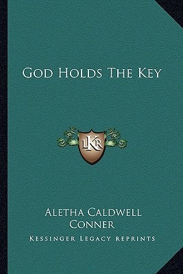 God Holds The Key