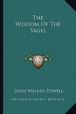The Wisdom Of The Sages