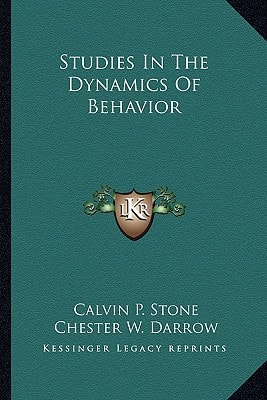 Studies In The Dynamics Of Behavior